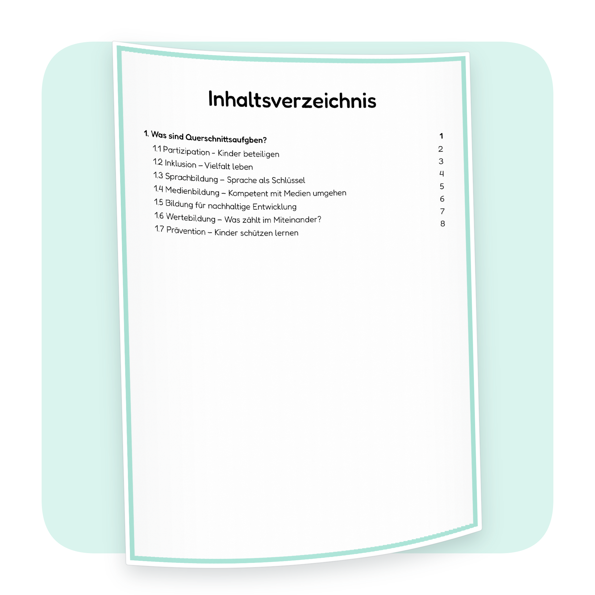 Inhaltsverzeichnis der PDF-Zusammenfassung „Die 7 Querschnittsaufgaben“ | ErzieherWissen