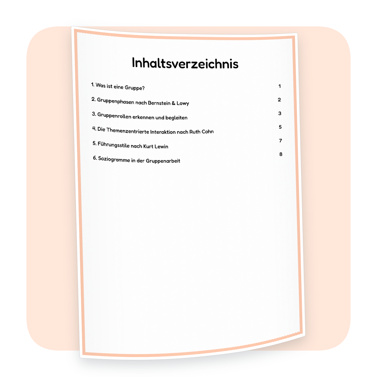 Inhaltsverzeichnis der PDF-Zusammenfassung „Grundlagen der Gruppenpädagogik“ | ErzieherWissen