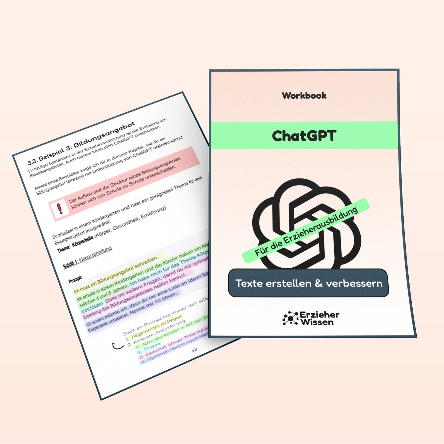 ChatGPT Workbook für die Erzieherausbildung: Texterstellung & Verbesserung